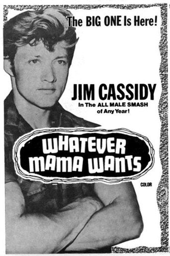 Movie poster for Whatever Mama Wants (1972)