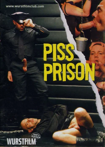 Movie poster for Piss Prison (2011)