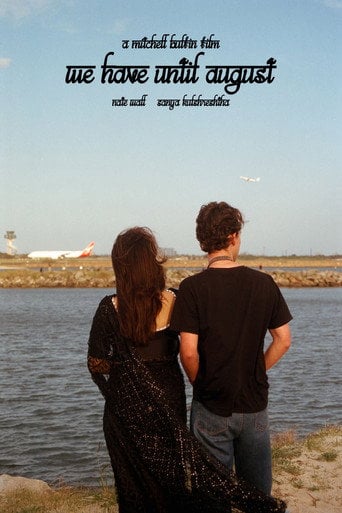 Movie poster for We Have Until August (2025)
