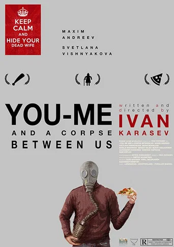 Movie poster for You, me and a corpse between (2016)