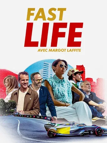Movie poster for FAST LIFE - Avec Margot Laffite (2026)