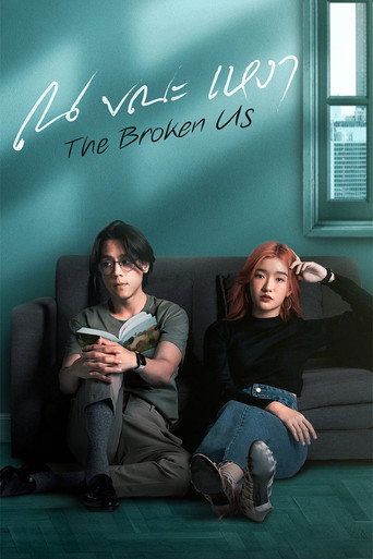 The Broken Us poster