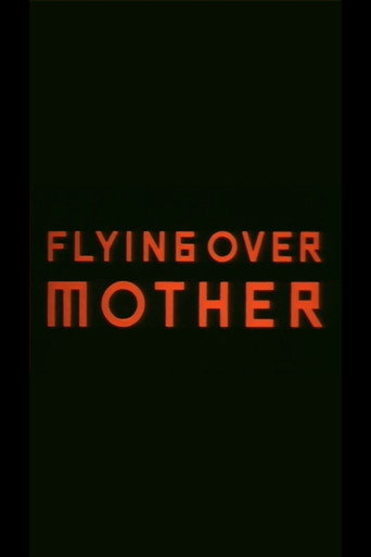 Movie poster for Flying Over Mother (2000)