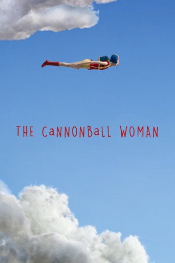 Movie poster for The Cannonball Woman (2017)