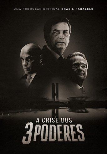 A Crise dos Três Poderes poster