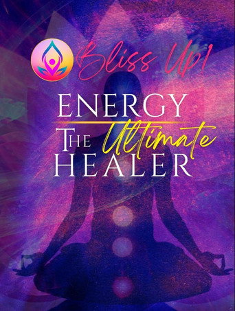 Series poster for Bliss Up - Exploring Energy The Ultimate Healer (2024)