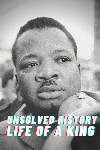 Movie poster for Unsolved History: Life of a King (2018)