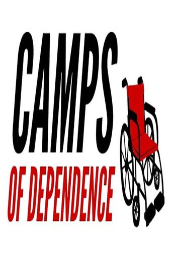 Movie poster for Camps of Dependence (2020)
