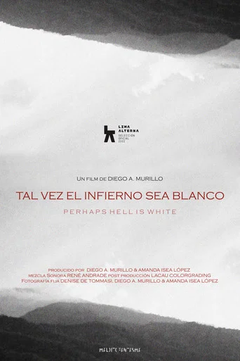 Movie poster for Perhaps Hell Is White (2022)
