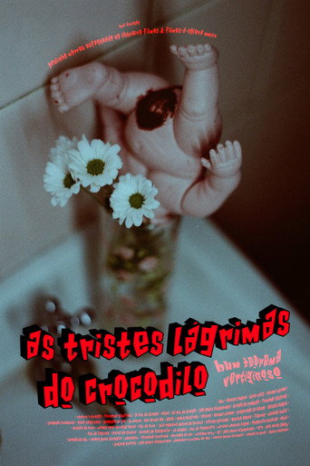 Movie poster for As Tristes Lágrimas do Crocodilo (2020)