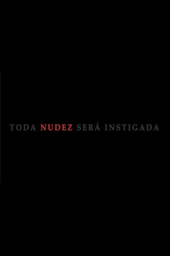 Movie poster for Toda Nudez Será Instigada (2021)