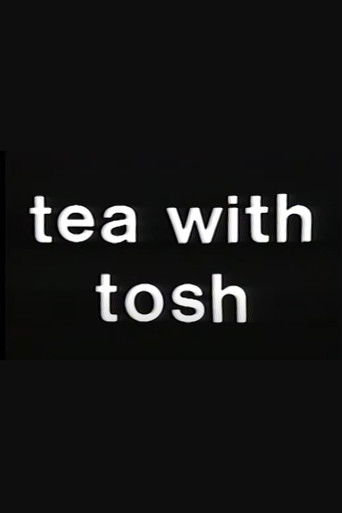 Tea with Tosh poster
