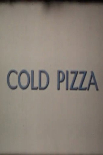 Movie poster for Cold Pizza (1972)