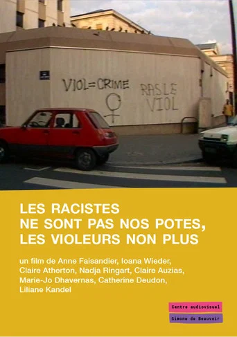 Movie poster for Les racistes ne sont pas nos potes, les violeurs non plus (1986)