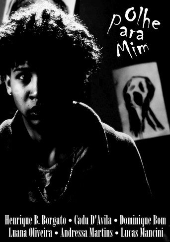 Movie poster for Olhe Para Mim