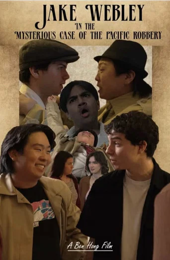 Movie poster for Jake Webley In: The Mysterious Case of the Pacific Robbery (2026)