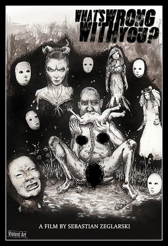 Movie poster for What's Wrong with You? (2019)