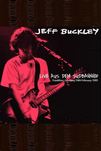Movie poster for Jeff Buckley: Live in Frankfurt (1995)