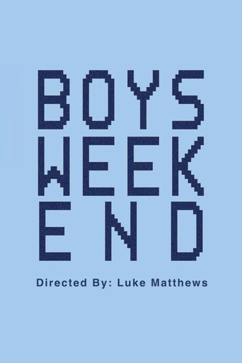 Movie poster for Boys Weekend (2025)
