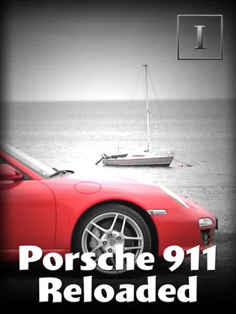 Movie poster for Porsche 911 Reloaded (2016)