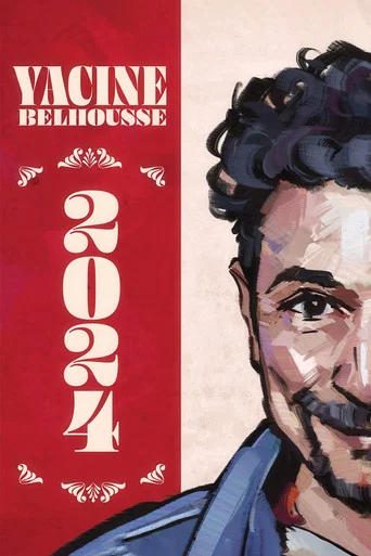 Movie poster for Yacine Belhousse : 2024 (2025)