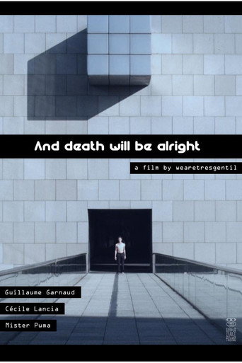 Movie poster for And Death Will Be Alright (2013)