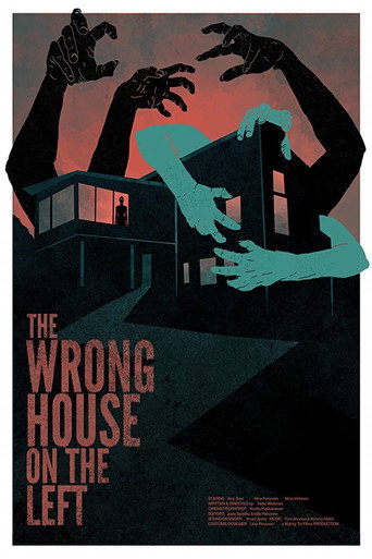 Movie poster for The Wrong House on the Left (2017)