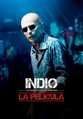 Movie poster for Indio y los Fundamentalistas del Aire Acondicionado, el Concierto (2015)