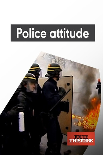 Police attitude, 60 ans de maintien de l'ordre poster