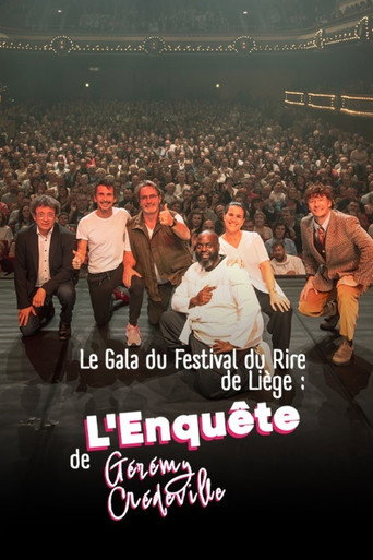Movie poster for Le Gala du Festival du Rire de Liège : L'Enquête de Gérémy Crédeville (2026)