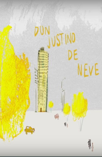 Movie poster for Don Justino de Neve (2011)