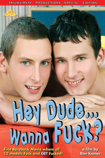 Movie poster for Hey Dude… Wanna Fuck? (2006)
