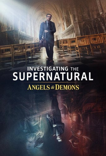 Movie poster for Investigating the Supernatural: Angels & Demons (2026)