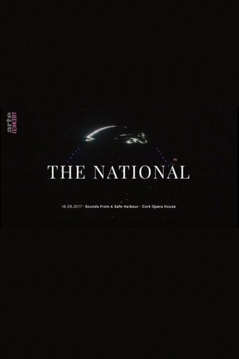 Movie poster for The National: Sounds from a Safe Harbour at Cork Opera House (2017)
