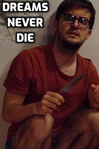 Movie poster for Dreams Never Die (2020)