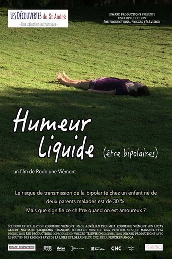 Movie poster for Humeur liquide (2016)