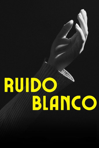 Movie poster for Ruido Blanco (2025)