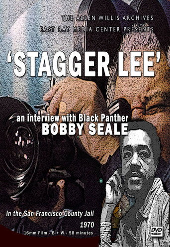 Movie poster for Staggerlee: A Conversation with Black Panther Bobby Seale (1970)