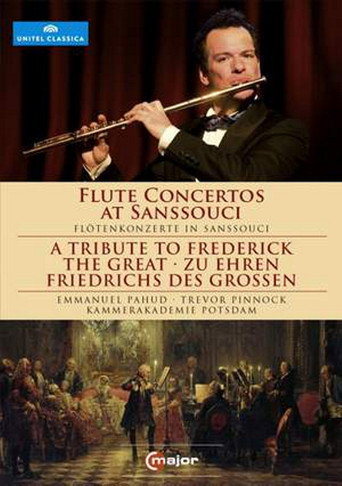 Movie poster for Flute Concertos at Sanssouci: A Tribute to Frederick the Great (2011)