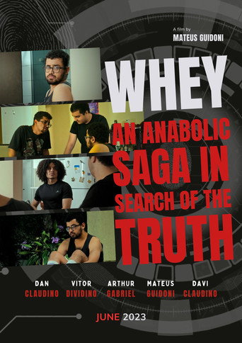 Movie poster for Whey: An Anabolic Saga in Search of the Truth (2023)
