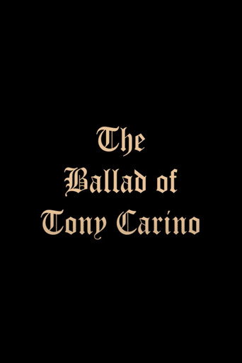 Movie poster for The Ballad of Tony Carino