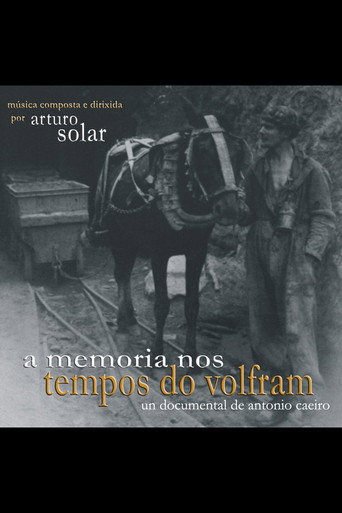 Movie poster for A Memoria nos tempos do wolfram (2003)