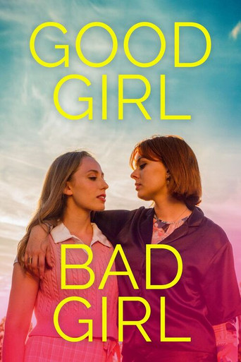 Movie poster for Good Girl Bad Girl (2025)