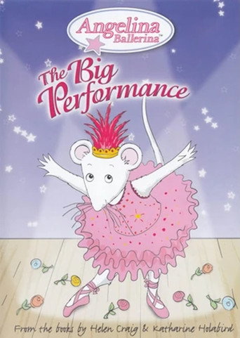 Angelina Ballerina: The Big Performance poster