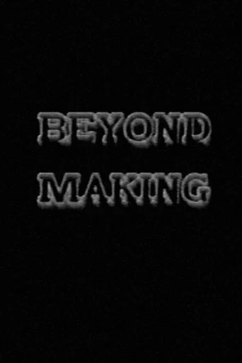 Movie poster for Beyond Making (1988)