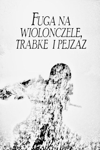 Movie poster for Fugue for Cello, Trumpet and Landscape (2014)