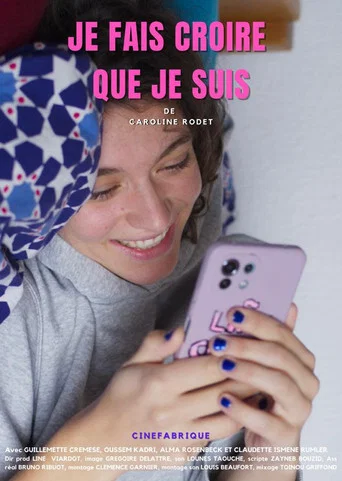 Movie poster for Je fais croire que je suis (2023)