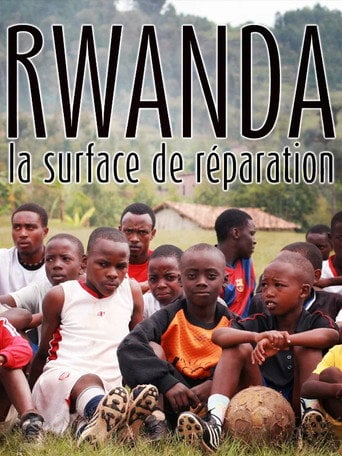 Movie poster for Football Rwanda, Fields of Memories (2014)