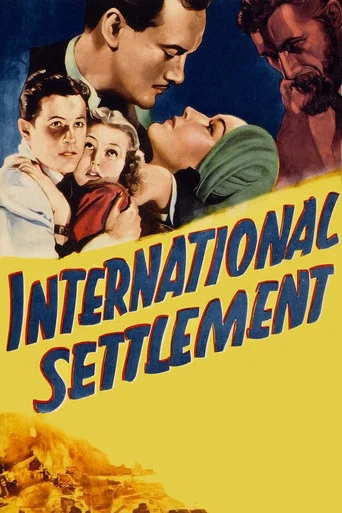 Movie poster for International Settlement (1938)