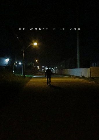 Movie poster for He won't kill you (2024)